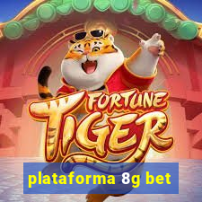 plataforma 8g bet